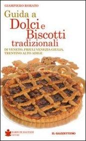 Guida a dolci e biscotti tradizionali