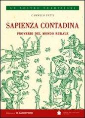 Sapienza contadina. Proverbi del mondo rurale