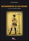 Metamorfosi di un sogno