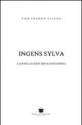 Ingens sylva. Cansiglio dentro e dintorni