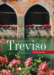 Treviso città gioiosa