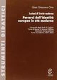 Lezioni di storia moderna. Percorsi dell'identità europea in età moderna