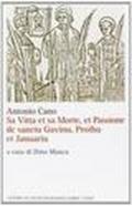 Sa vitta et sa morte, et passione de sanctu Gavinu, Prothu et Januariu