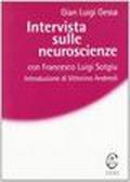 Intervista sulle neuroscienze