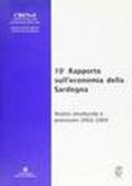 Decimo rapporto sull'economia della Sardegna. Analisi strutturale e previsioni 2002-2004