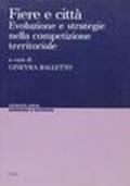 Fiere e città. Evoluzione e strategie nella competizione territoriale