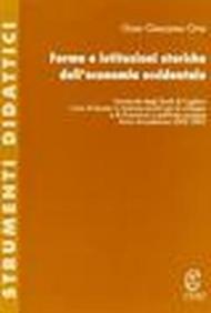 Forme e istituzioni storiche dell'economia occidentale