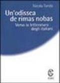 Un'odissea de rimas nobas. Verso la letteratura degli italiani