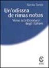 Un'odissea de rimas nobas. Verso la letteratura degli italiani