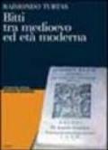 Bitti tra Medioevo ed età moderna