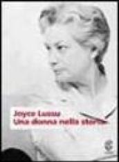 Joyce Lussu. Una donna nella storia