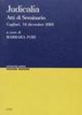 Judicalia. Atti del Seminario (Cagliari, 14 dicembre 2003)