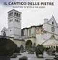 Il cantico delle pietre. Sculture di Sciola ad Assisi. Con CD Audio. Ediz. trilingue
