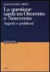 La questione sarda tra Ottocento e Novecento. Aspetti e problemi