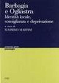 Barbagia e Ogliastra. Identità locale, somiglianza e deprivazione