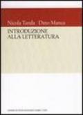 Introduzione alla letteratura. Questioni e strumenti