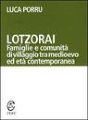 Lotzorai. Famiglie e comunità di villaggio tra Medioevo ed età contemporanea