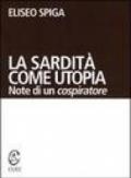 La sardità come utopia. Note di un cospiratore