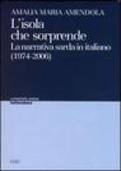 L'isola che sorprende. La narrativa sarda in italiano