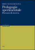 Pedagogia sperimentale. Percorsi di ricerca