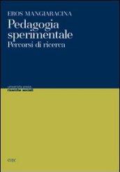 Pedagogia sperimentale. Percorsi di ricerca