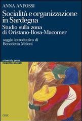 Socialità e organizzazione in Sardegna. Studio sulla zona di Oristano-Bosa-Macomer