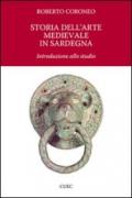 Storia dell'arte medievale in Sardegna. Introduzione allo studio