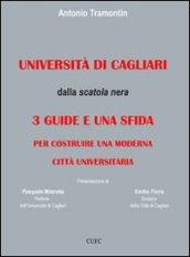 Università di Cagliari. Dalla scatola nera: 3 guide e una sfida per costruire una moderna città universitaria