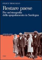 Restare paese. Per un'etnografia dello spopolamento in Sardegna