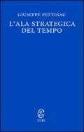 L'ala strategica del tempo