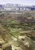Territori minerari, territori rurali