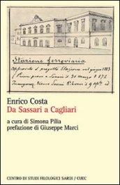 Guida racconto. Da Sassari e Cagliari e viceversa