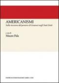 Americanismi. Sulla ricezione del pensiero di Gramsci negli Stati Uniti