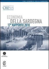 Economia della Sardegna. 17° Rapporto 2010
