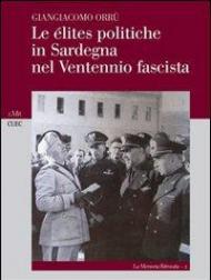 Le élites politiche in Sardegna nel ventennio fascista