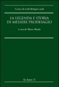 La legenda e storia di messere Prodesagio