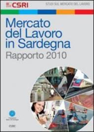 Mercato del lavoro in Sardegna. Rapporto 2010