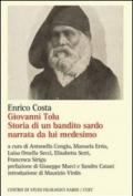 Giovanni Tolu. Storia di un bandito sardo narrata da lui medesimo