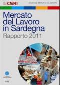 Mercato del lavoro in Sardegna. Rapporto 2011