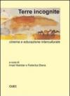 Terre incognite. Cinema e educazione interculturale