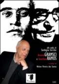 Antonio Gramsci e Graciliano Ramos in dialogo con Nelson Pereira dos Santos. Alle radici di Sardegna Sertão. Con DVD