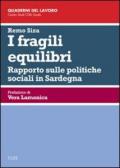I fragili equilibri. Rapporto sulle politiche sociali in Sardegna