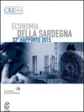 Economia della Sardegna. 22° rapporto 2015