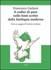 Il codice di pace nelle fonti scritte della Sardegna moderna