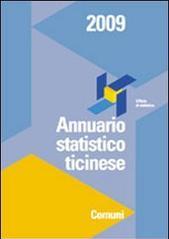 Annuario statistico ticinese. Comuni 2009