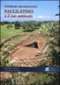 Santa Cristina e i siti archeologici nel territorio di Paulilatino
