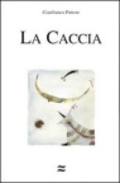 La caccia