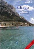 Olbia. La città, le spiagge, Porto Rotondo