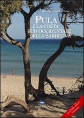Pula e la costa sud occidentale della Sardegna
