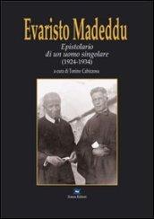 Evaristo Madeddu. Epistolario di un uomo singolare (1924-1934)